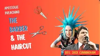 THE BARBER & THE HAIRCUT by Jack Cunningham [ MelmidzTV Official]