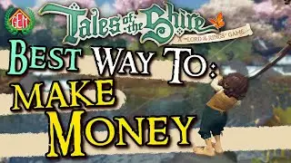 Tales of the Shire Best Way to Make Money