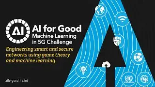 Engineering Smart and Secure Networks using Game Theory and Machine Learning | AI/ML IN 5G CHALLENGE