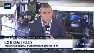 Israeli officials critical of Witkoff sway on Gaza, Iran policy