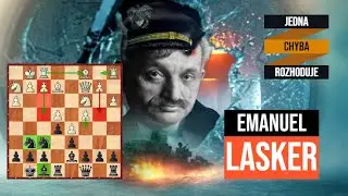 Stoletá šachová lekce - nevyužitá prostorová výhoda a geniální Emanuel Lasker