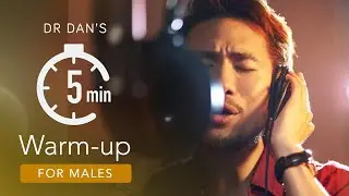 5 Minute Singing Warm-Up (Male Voice) | #DrDan 🎤