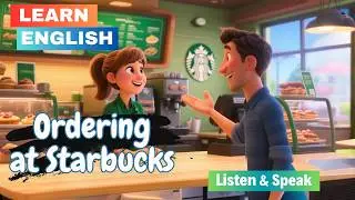 Как сделать заказ в Starbucks | Улучшить свой английский | Навыки аудирования и разговорной речи