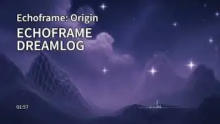 Echoframe Dreamlog - Auratonix