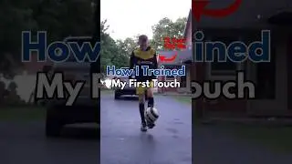 How I Trained My First Touch #soccerdrills #firsttouch #soccer #footballer #footballskills #soccer