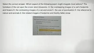 Select the correct answer. Which aspect of the following poem might imagists most admire? The footst