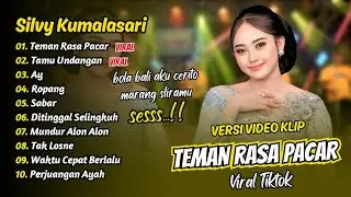 Silvy Kumalasari - TEMAN RASA PACAR - TAMU UNDANGAN - AY - ROPANG || FULL ALBUM DANGDUT KOPLO