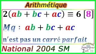 Arithmétique dans Z - congruence modulo - Examen National 2004 SM