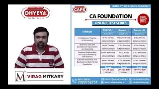 CA Foundation Test Series for Nov 2020 EXAM | CAPS Academy | Prof. Virag Mitkary