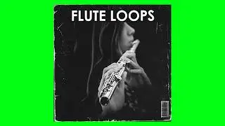 ROYALTY FREE FLUTE SAMPLE PACK / MELODY LOOPS (Samples for Trap,Rap,Hip hop and Drill) - ph