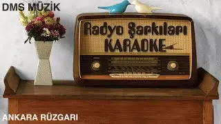 Ankara Rüzgarı [ KARAOKE ]