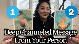Deep Channeled Message From Your Person ☎️Pick A Card☎️