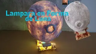 Lampara en Forma de Luna - Moon-shaped lamp