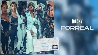 Rocky - Forreal (Prod. By Rockyylikee) (Official Audio)