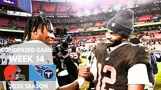 Browns vs Titans 2025 Week 14 Condensed Game | NFL Highlights