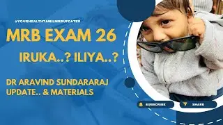 MRB Exam 26 – Dr Aravind Sundararaj BREAKS THE SILENCE 🔥