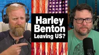 Why is Harley Benton Leaving US?