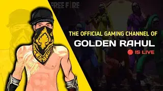 Golden Rahul Live Stream Game Play | Team Code Game Play
