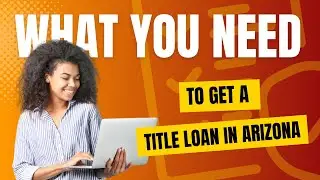 Fast Title Loans in Arizona: Get Approved Today