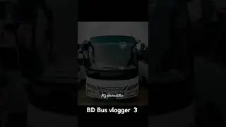Sr travels new bus //BD Bus vlogger 3 #srtravels#bangladeshbus