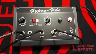 Argenziano Effetti Gypsy-Vibe