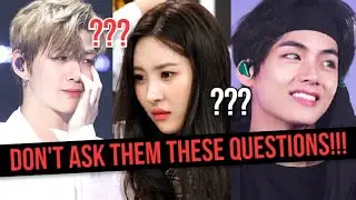 Taboo Questions You Should NEVER Ask Kpop Idols