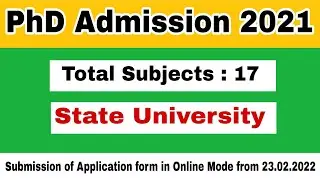 PhD Admission 2021 | PhD admission notification 2021 | State University PhD Admission 2021-22 | PhD