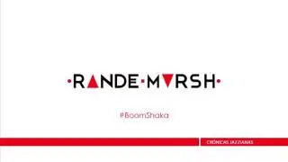 Randee Marsh - Boom Shaka