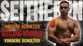 SEITHEBEN richtig ausf&uuml;hren - So W&Auml;CHST die SEITLICHE SCHULTER!