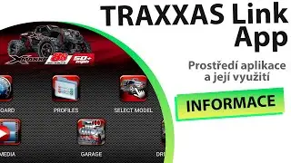 Traxxas Link App prostřed&iacute; a možnosti