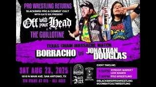 CULT-TV- Texas Chain Massacre Match: Jonathan Douglas vs El Borracho | FULL MATCH