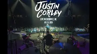 Justin Corley live in Cherokee, NC (FULL CONCERT)