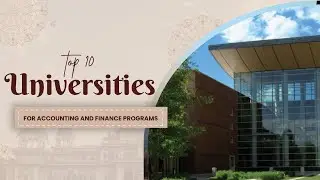 10 лучших университетов США по бухгалтерскому учету и финансам