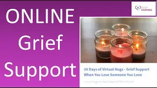 NEW!! ONLINE GRIEF SUPPORT AT HOME. Teachable Course Link below. What you should know about grief!