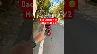 Bad choice 😣 Hero Vida V2