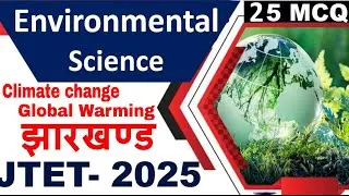 environmental science mcq JTET || climate change and global warming mcq