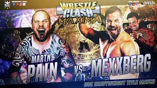 Mexxberg (c) vs. Martn Pain ★ RoE/UKWA WrestleClash: Maxima