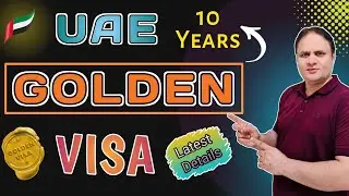 How to Get UAE Golden Visa | UAE Golden Visa Requirements | Apply for 10 Years UAE Golden Visa