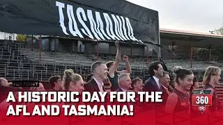 A historic day for the AFL and Tassie! | AFL 360 | Fox Footy