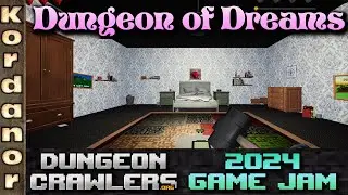 Dungeon of Dreams - Playing Dungeoncrawler GameJam 2024 Submissions