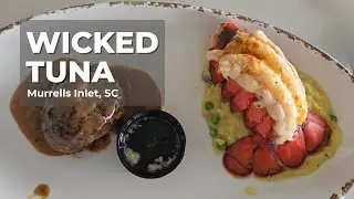 Wicked Tuna Murrells Inlet, SC | Waterfront Dining & Fresh Seafood Experience
