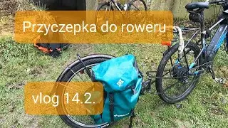 Przyczepka rowerowa Extrawheel. Krótka recenzja podczas rowerowej wyprawy. Vlog 14.2.