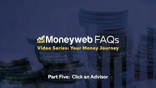 How to use the Click an Advisor tool | Boitumelo Ntsoko | 2022 | Moneyweb FAQ