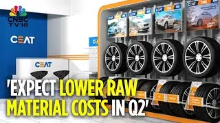 See Margin Improving In Q2FY26: CEAT | CNBC TV18