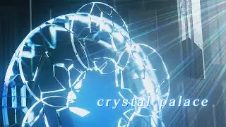 Crystal Palace[BMS HYPER+] / SHIKI
