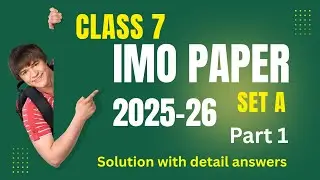 IMO Class 7 Set A 2025-26 | Full Paper Solution & Answer Key | IMO Exam | Olympiad Paper 2025-26