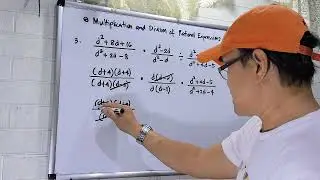 Part 3: Multiplication and Division of Rational Expressions 