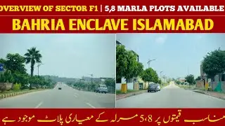 Overview of Sector F1 | 5,8 Marla plot | Bahria Enclave Islamabad#bahriaenclaveislamabad #realestate