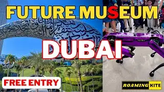 DUBAI FUTURE MUSEUM 2024 FREE ENTRY |  FUTURE MUSEUM DUBAI FREE ENTRY | FUTURE MUSEUM DUBAI 2024 |