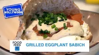 Chef Meny Vaknin: How to Make a Grilled Eggplant Sabich!